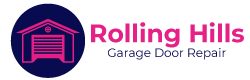 Rolling Hills Garage Door Repair